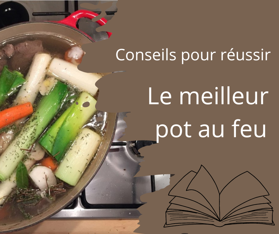 Livre blanc : Conseils pour réussir le meilleur pot-au-feu !